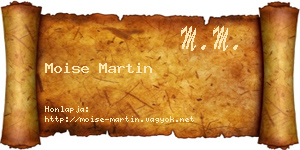 Moise Martin névjegykártya